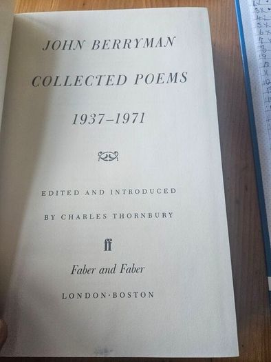 John Berryman  Collected Poems 1937-1971. First Edition Hardback With Dustjacket In Good Condition.  See Photos For Same.