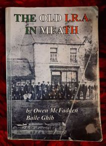 The Old IR.A. In Meath / Owen McFadden / 2015
