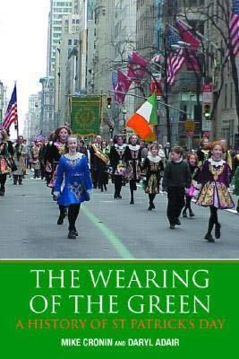 History of the green Saint Patricks Day history book
