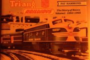 Tri-ang Railways - The Story Of Rovex Book