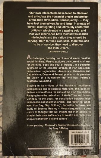 Heresy: The Battle Of Ideas In Modern Ireland by Desmond Fennell