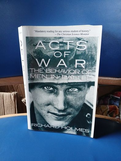 Acts Of War - Richard Holmes