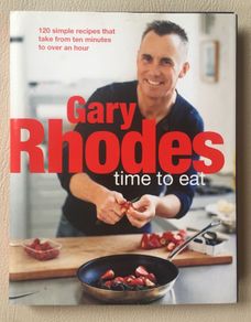 Gary Rhodes Time to Eat Cookbook
