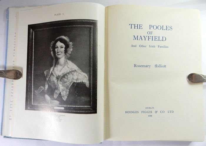 The Pooles of Mayfield And Other Irish Families. Signed, Rosemary Ffolliott, Limited edition.