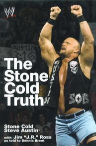 WWE The Stone Cold Truth (Hardback Autobiography)