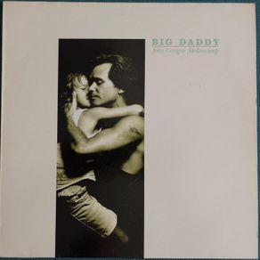 John Cougar Mellencamp - Big Daddy Vinyl LP (1989) UK 1st Pressing Southern Folk Rock EX+