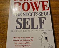 The Successful Self. Dorothy Rowe