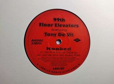 99th Floor Elevators - Hooked(TDV Mix) - Labello Dance - Quality TdV House CLASSIC!