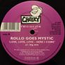Rollo Goes Mystic-love Love Love Image 3