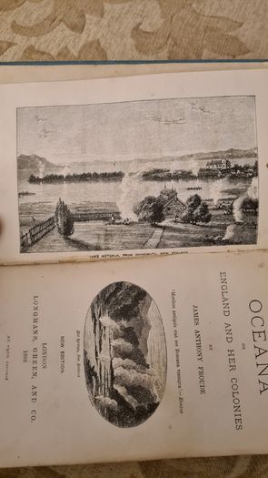 Oceana. By J. A. Froude. Rare Vintage 1886 First Edition. Hardback In Fair Condition. Printed By Longmans, Green, And Co 1886. 25.