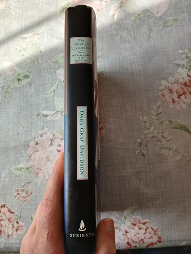 The Best of Enemies: Race and Redemption in the New South U.S. 1st Edition Osha Gray Davidson American History Politics Racism