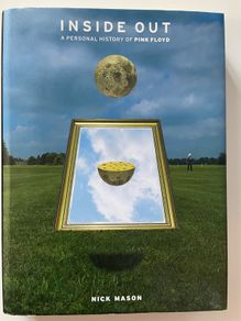 Pink Floyd - Inside Out: A Personal History by Nick Mason