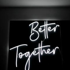 Better Together LED Neon Sign