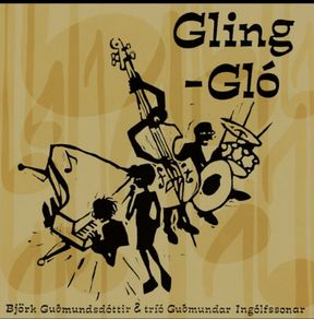 Gling Glo Bjork jazz group vinyl lp