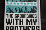 Walter Rodney, The Groundings With My Brothers
