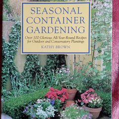 Growing plants in Containers - Gardening Handbook