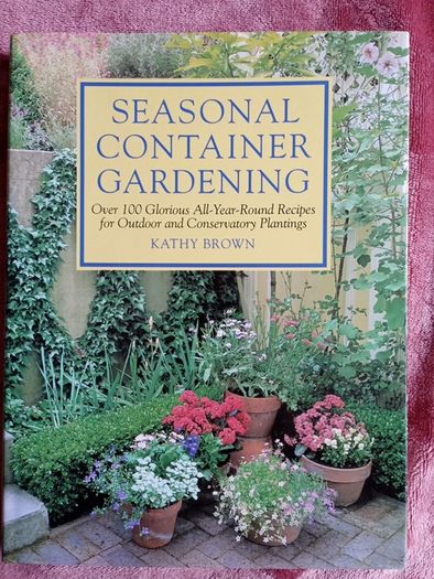 Growing plants in Containers - Gardening Handbook