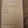 Democracy Should It Survive. Published By Dennis Dobson Ltd London. 1946 Hardback In Good Condition. See Photos For Same. Image 10