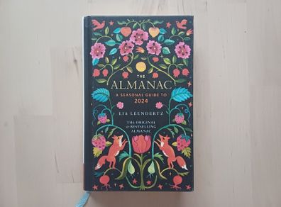 The Almanac: A Seasonal Guide to 2024 Hardback