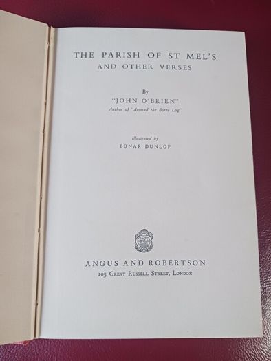 The Parish of St.Mel's & other Verse/ John O' Brien 1954