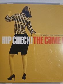 Hip Check! The Come Ons.