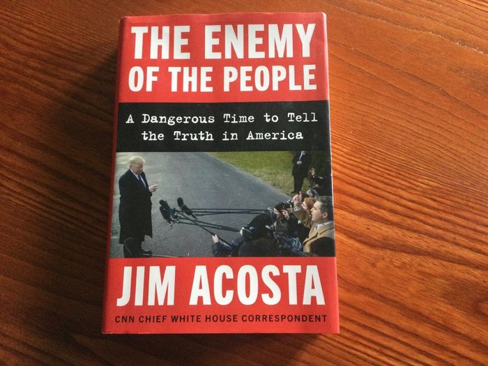 The Enemy of the People by Jim Acosta