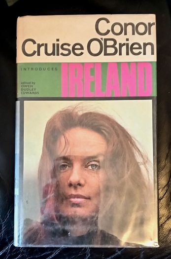 Conor Cruise O Brien Introduces Ireland Vintage Book