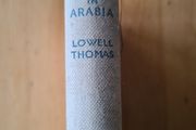 With Lawrence  In Arabia. By Lowell Thomas.1.