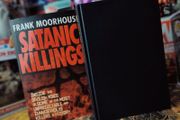 Satanic Killings ! Inside The Devilish Minds of Some of The Most Unpredictable and Dangerous Killers in History ! Hardcover ! 2006 ! by Allison and Busby !