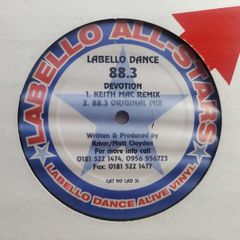 88.3 - Devotion - Labello Dance Records - Keith Mac 90s Oldschool Piano HOUSE Classic! I wanna give you devotion..