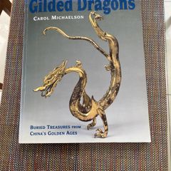 Gilded Dragons by Carol Michelson
