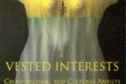 Vested Interests by Marjorie Garber - Cross Dressing &amp; Cultural Anxiety