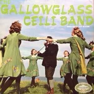 Vinyl LP - The Gallowglass Ceili Band