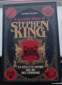 Il grande libro di Stephen King George Beahm Italian Hardback Mondadori 2021