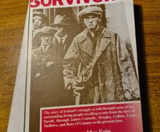 Rare Find. Survivors. The story of Ireland's Struggle for Irish Independence. Uinseann O Rathaille MacEoin.