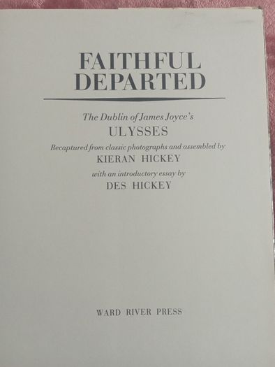 Faithful Departed - the Dublin of Ulysses
