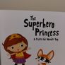 The Superhero Princess & Pickle the Wonder Dog Image 4