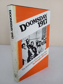 Doomsday 1917: The Destruction of Russia's Ruling Class by Douglas Brown (PT225)