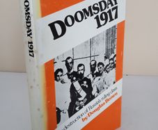 Doomsday 1917: The Destruction of Russia's Ruling Class by Douglas Brown (PT225)