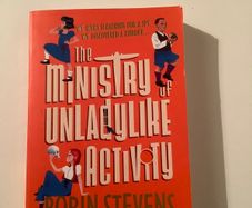 Ministry of Unladylike Activity Robin Stevens