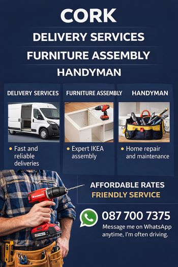 Man with a Van | Removals | Delivery | Handyman Services Cork