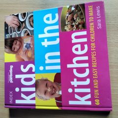 Kids in the Kitchen Cookbook