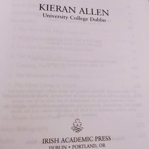 The Corporate Takeover of Ireland/Kieran Allen