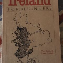 Ireland For Beginners by Phil Evans & Eileen Pollock