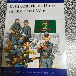 Osprey men at arms  books Irish-American Units in the Civil War by Thomas G. Rodgers History