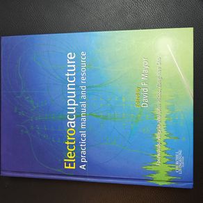 Electroacupuncture: A Practical Manual and Resource