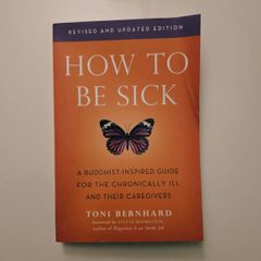 How to Be Sick