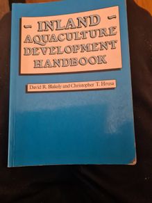I Land. Aquaculture Development Handbook. By David R. Buckley And Christopher T. Hrusa. Paperback. In Good Condition.