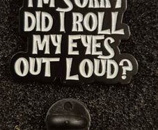 I'm sorry, pin back badge.