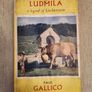Paul Gallico Books. Ludmila. A Legend Of Liechtenstein,coronation, And The Small Miracle. First edition.35 Image 2